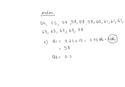 use-the-accompanying-data-set-to-complete-the-following-actions-a-find-the-quartiles-b-find-the-interquartile-range-c-identify-any-outliers-61-63-63-57-55-54-61-58-61-63-63-58-60-58-78-45744