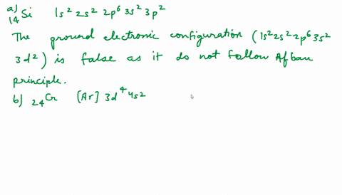 indicate-which-of-the-given-electronic-configurations-are-true-ground-state-configurations-for-the-respective-atoms-and-which-are-false-take-care-there-are-some-exceptions-to-the-simple-rule-74671