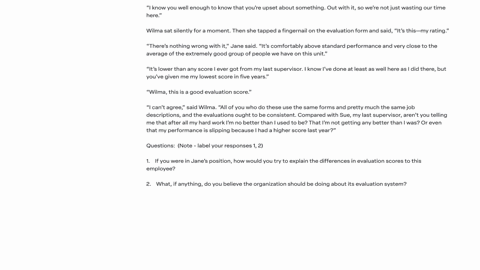 supervisor-jane-was-not-at-all-comfortable-with-the-way-the-performance-evaluation-meeting-with-wilma-was-going-wilma-was-far-more-uncommunicative-than-usual-she-would-speak-only-when-asked-something