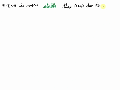 10-dna-is-more-____________-than-rna-due-to-the-absence-of-______-group-in-the-ribose-a-unstable-3-oh-b-stable-3-oh-c-unstable-2-oh-d-stable-2-oh-e-none-of-the-above-30459