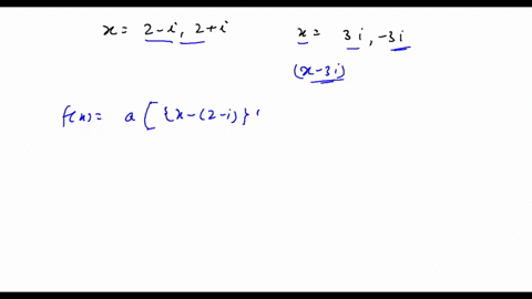 find-a-polynomial-px-with-real-coefficients-having-a-degree-4-leading-coefficient-2-and-zeros-2i-and-3i-29972