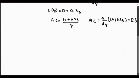 consider-the-following-cost-relationships-for-a-single-product-firm-cq-50-05q-for-q7-cq-7q-for-q-7-a-derive-average-and-marginal-cost-for-all-integer-outputs-less-than-or-equal-to-7-b-what-a-10633