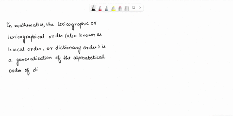 use-the-generalized-definition-of-lexicographic-order-to-order-the-following-tuples-according-to-lexicographic-order-132-45612-234-72-147-521-15347-3-421-23-1-348-77826