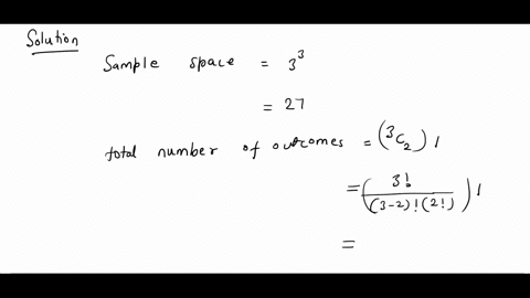 three-balls-are-randomly-dropped-into-three-boxes-assume-that-any-ball-is-equally-likely-to-fall-into-each-box-specify-an-appropriate-sample-space-and-determine-the-probability-that-exactly-69944