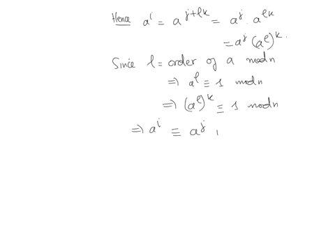 suppose-that-n-is-a-modulus-that-an-integer-a-is-coprime-with-n-and-that-is-the-order-of-modulo-n-also-let-i-j-be-exponents-and-say-0-i-j-a-if-i-jmod-prove-that-ai-aj-mod-n-b-ifai-a-mod-n-pr-39933