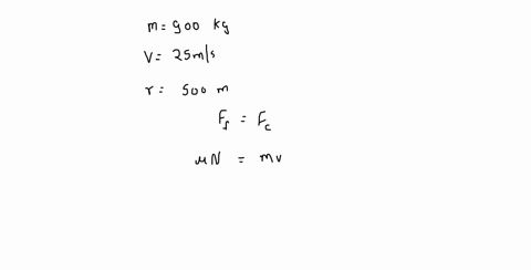 q2-calculate-the-centripetal-force-exerted-on-900-kg-car-that-negotiates-500-m-radius-curve-at-25-msec-b-assuming-an-unbanked-curve-find-the-minimum-statics-coefficient-of-friction-between-t-81907