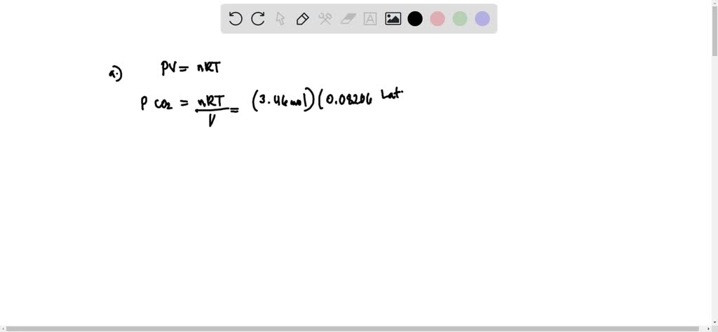 SOLVED: A 4.25-L flask contains 3.46 mol of CO2 at 229 Â°C. Calculate ...