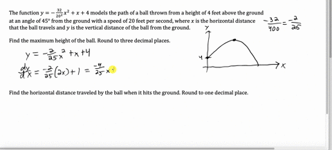 a-ball-is-thrown-across-a-playing-field-from-a-height-of-h-4-ft-above-the-ground-at-an-angle-of-45-to-the-horizontal-at-the-speed-of-20-fts-it-can-be-deduced-from-physical-principles-that-th-27696