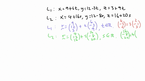 determine-whether-the-lines-l1-and-l2-are-parallel-skew-or-intersecting-l1-x-9-6t-y-12-3t-z-3-9t-l2-x-4-16s-y-12-8s-z-16-20s-parallelskew-intersecting-if-they-intersect-find-the-point-of-int-35608