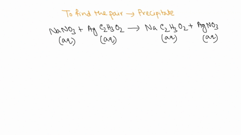 which-pair-of-aqueous-solutions-when-mixed-will-for-a-precipitate-select-the-correct-answer-below-nano3-and-agc2h3o2-k3po4-and-nh4cl-naoh-and-kcl-hcl-and-pbno32-54431