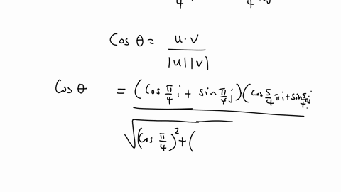 find-the-angle-in-radians-between-the-vectors-round-your-answer-to-two-decimal-places-u-cos-4-i-sin-4-j-v-cos-5-4-i-sin-5-4-j-2