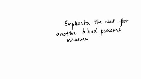adult-male-comes-into-the-hypertension-screening-booth-at-a-community-fair-the-nurse-finds-that-his-blood-pressure-is-17094-mm-hg-the-client-tells-the-nurse-that-he-has-never-been-treated-for-high-blo