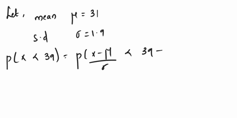 1-a-random-sample-is-drawn-from-a-normally-distributed-population-with-mean-31-and-standard-deviation-19-use-table-1-calculate-the-above-probabilities-for-both-sample-sizes-round-intermediat-65164