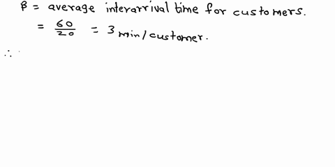 3-312-marks-customers-arrive-in-a-certain-shop-according-to-an-approximate-poisson-process-at-a-mean-rate-of-20-per-hour-what-is-the-probability-that-the-shopkeeper-will-have-to-wait-more-th-98312