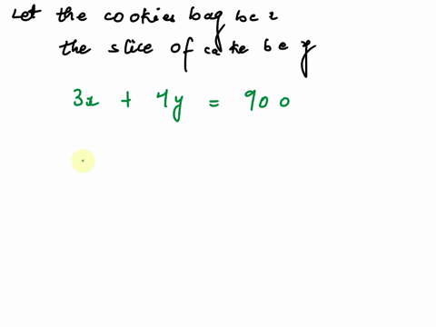 avid-class-is-having-a-bake-sale-and-they-are-selling-cookies-and-cake-to-raise-money-for-field-tripa-bag-of-cookies-costs-3-and-a-slice-of-cake-costs-4-the-class-wants-to-ralse-900-3-write-07826