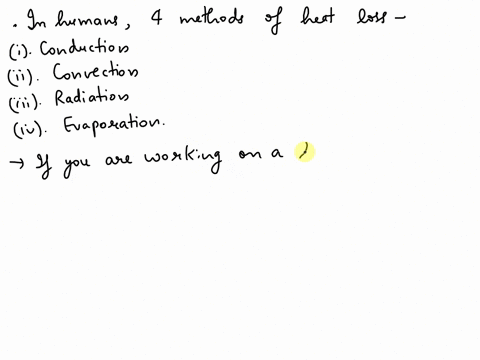 question-35-f-you-are-outside-working-on-a-hot-sunny-day-in-direct-sunlight-and-a-breeze-cools-you-offwhich-methodsof-heat-loss-are-occurring-conduction-convection-radiation-evaporation-cond-79008