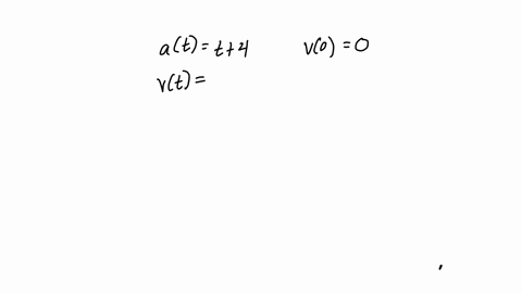 the-acceleration-function-in-ms2-and-the-initial-velocity-are-given-for-particle-moving-along-line-at-t-4-vo-0-t-11-a-find-the-velocity-at-time-vt-mls-b-find-the-distance-traveled-during-the-70852