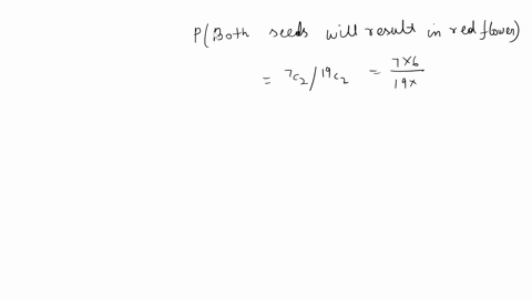 two-flower-seeds-are-randomly-selected-from-a-package-that-contains-7-seeds-for-red-flowers-and-12-seeds-for-white-flowers-give-your-answer-correct-to-three-decimal-places-a-what-is-the-prob-67665