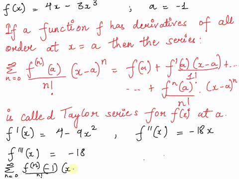 find-the-taylor-series-for-fx-centered-at-the-given-value-of-a-assume-that-has-power-series-expansion-do-not-show-that-rnx-0-fx-4x-3x3-a-1-f-lx-1y-1-sx-1-9x-12-_-3x-13-mgukx-i-1-5x-1-j6x-12-13642