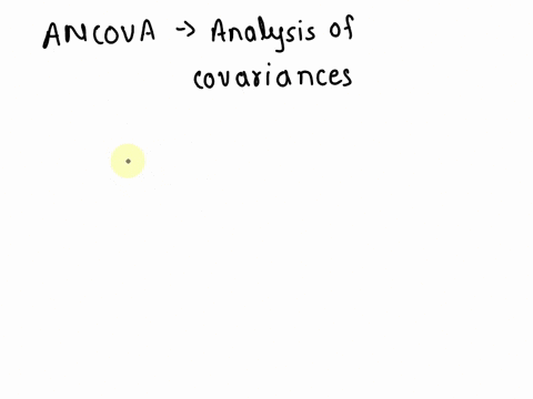 an-ancova-analysis-returns-a-significant-finding-from-this-we-can-determine-that-a-the-covariates-add-significantly-to-the-model-r2-b-the-means-of-all-categories-and-the-means-of-the-covaria-52007