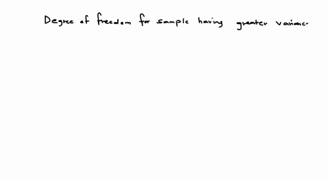 to-test-the-hypothesis-that-two-population-variances-are-equal-a-random-sample-of-size-13-was-selected-from-the-first-population-and-a-random-sample-of-size-21-was-selected-from-the-second-p-39086