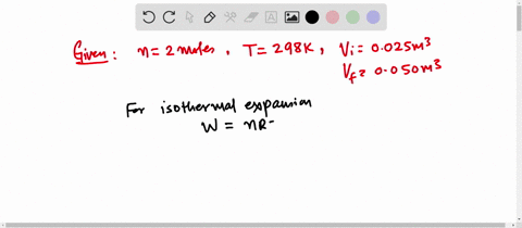 two-moles-of-the-monatomic-gas-argon-expand-isothermally-at-298-k-from-an-initial-volume-of-vi-0025-m3-to-a-final-volume-of-vf-0050-m3-assuming-that-argon-behaves-as-an-ideal-gas-find-a-the-38869