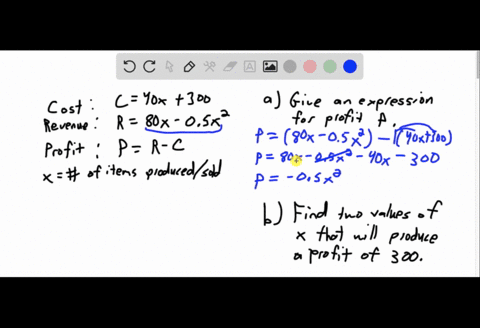 solve-the-problem-below-quadratic-equations-for-certain-company-the-cost-for-producing-x-items-is-40x300-and-the-revenue-for-selling-x-items-is-80x05x2-the-profit-that-the-company-makes-is-h-31642