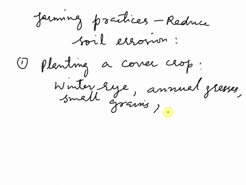 describe-two-farming-practices-that-can-reduce-erosion-97594