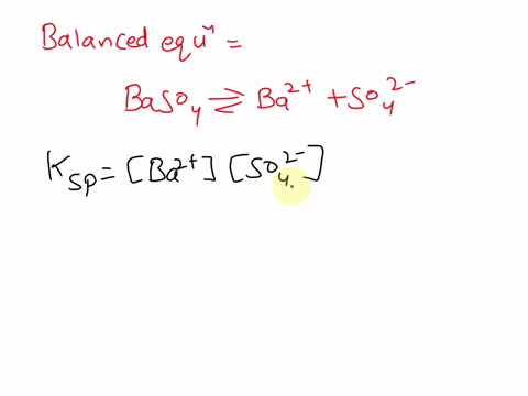 what-is-the-molar-solubility-of-barium-sulfate-baso4-in-water-the-solubility-product-constant-for-baso4-is-11-10-10-at-25-c-what-is-the-molar-solubility-of-barium-sulfate-baso4-in-water-the-30031