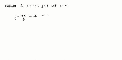 evaluate-the-expression-for-x-2-y-3-and-a-4-y-3xy-3a