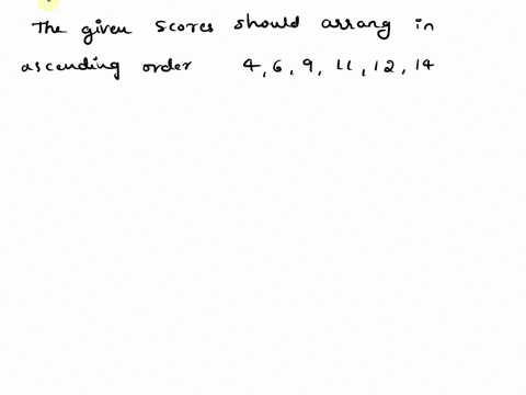 what-is-the-range-for-the-following-may-have-more-than-set-of-scores-you-114-14-one-answer-scores-612917-22786