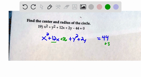 find-the-center-and-radius-of-the-circle-19-x2-y2-12x-2y-44-0-56475