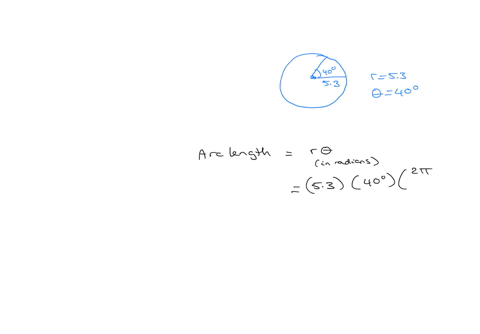 a-circular-sector-has-radius-r53-and-central-angle-theta40circ-determine-arclength-square-area-square