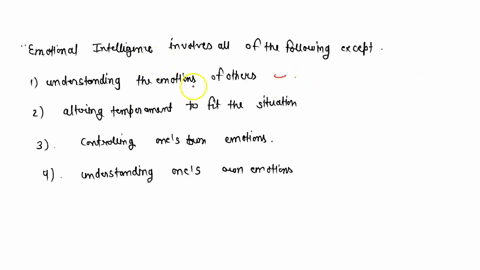 emotional-intelligence-involves-all-of-the-following-except-understanding-the-emotions-of-others-altering-temperament-to-fit-the-situation-controlling-ones-own-emotions-understanding-ones-ow-95483