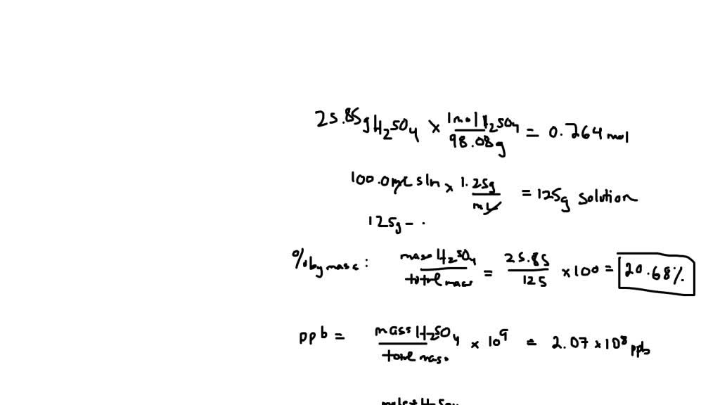 Solved An H2so4 Solution Was Prepared By Dissolving 2585 G In Distilled Water To Make A Volume 2500