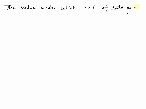 which-percent-of-values-lie-above-the-upper-quartile-25-50-70-100-16985