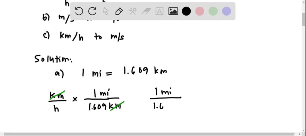 SOLVED II Determine The Conversion Factor Between a Km h And Mi h 