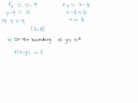 point-find-the-absolute-minimum-and-absolute-maximum-of-the-functionfxy-xy-3y-9x-27-on-the-region-on-or-above-y-x2-and-on-or-below-y-11-and-iist-the-points-where-they-occur-if-the-absolute-m-16655