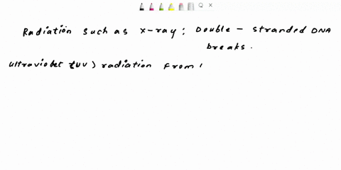 match-each-cause-of-dna-damage-with-the-type-of-damage-it-is-most-likely-to-cause-radiation-suchasx-ray-choose-choose-covalent-bonds-form-beween-adjacent-pyrimidine-basesmost-often-thymines-28455