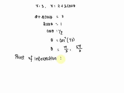 graph-the-pair-of-polar-equations-on-the-seme-polar-grid-find-polar-coordinates-of-the-points-of-intersection-and-label-the-points-on-the-graph-choose-and-such-that-r-0-and-0-0-27-r-3-r2-2-c-89164