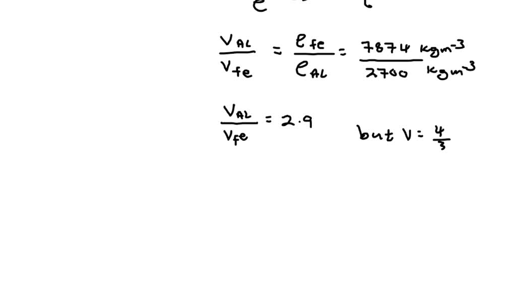 SOLVED Let ?Al represent the density of aluminum and ?Fe that of iron