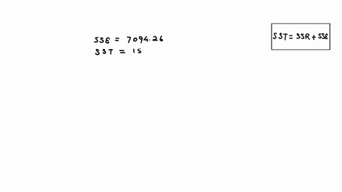 find-the-sum-of-squared-due-to-regression-if-the-sum-of-squares-due-to-error-is-709426-and-the-total-sum-of-squares-is-155214-round-your-answer-to-2-decimals-01507