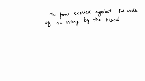the-quiz-you-moy-repeat-the-quiz-until-you-get-all-the-answers-corict-question-1-the-amount-of-force-exerted-against-the-walls-of-an-artery-by-the-blood-is-the-pulse-deficit-diastolic-pressure-systoli
