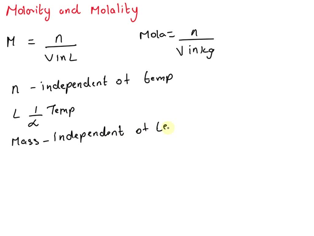 Video Solution: Define Molality. Does Molality Depend On Temperature 