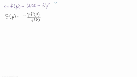 use-the-price-demand-equation-below-to-find-elp-the-elasticity-of-demand-x-fp-6600-_-6p2-etp-90862
