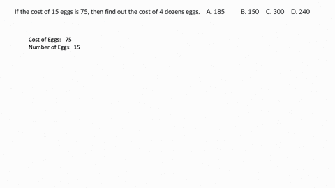 if-the-cost-of-15-eggs-is-blank-75-then-find-out-the-cost-of-4-dozens-eggsa-185b-150c-300d-240-88877