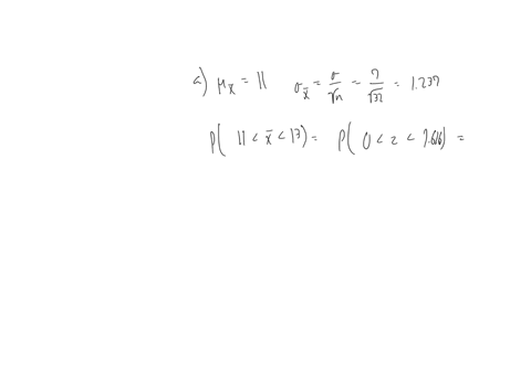 suppose-has-distribution-with-11-and-0-7-a-if-a-random-sample-of-size-32-is-drawn-find-hx-0x-and-p11-x-13-round-0x-to-two-decimal-places-and-the-probability-to-four-decimal-places-0-p11-x-13-82533
