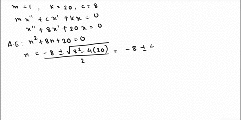 a-spring-mass-dashpot-system-consists-of-a-1-kg-mass-attached-to-spring-with-spring-constant-20-nm-the-dashpot-has-a-damping-constant-of-8-nsm-if-the-mass-is-initially-at-position-05-m-to-th-46938