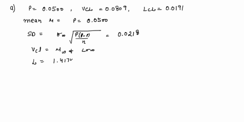 a-fraction-nonconfoming-control-chart-with-n-100-has-the-following-parameters-ucl-00809-center-line-00500lcl-00191-find-the-width-of-the-control-limits-in-standard-deviation-units_-what-woul-18464