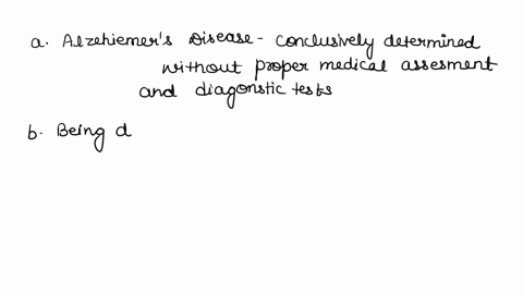 357-expertqa-done-make-a-decisionwhat-do-you-think-best-explains-brendas-cognitive-problems-aalzheimers-disease-b-being-disorganized-c-normal-cognitive-decline-d-stress-and-worry-about-wheth-09766